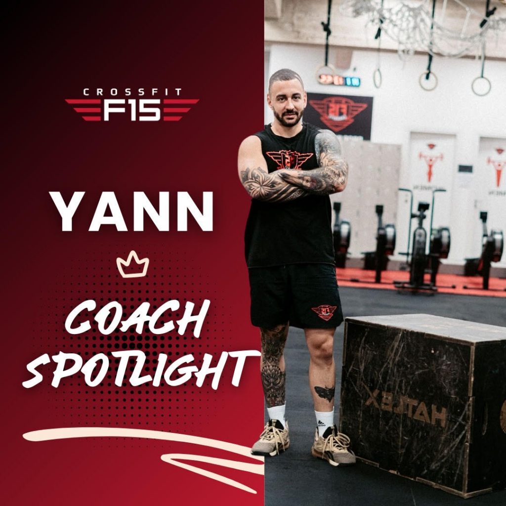 CrossFit F15 - Yann Coach Spotlight