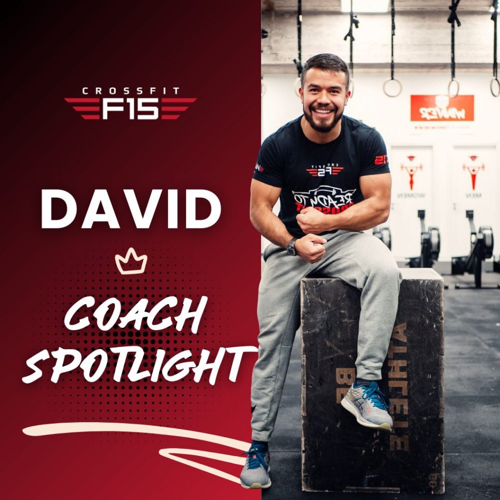 CrossFit F15 - David Coach Spotlight